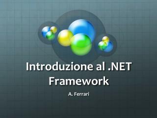 Introduzione al .NET Framework