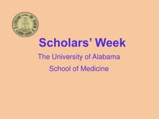 The University of Alabama School of Medicine