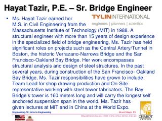 Hayat Tazir , P.E . – Sr. Bridge Engineer