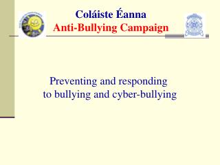 Coláiste Éanna Anti-Bullying Campaign