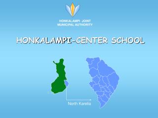 HONKALAMPI-CENTER SCHOOL