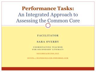 Performance Tasks: An Integrated Approach to Assessing the Common Core