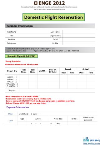 Complete this form and send us enge2012mooktour@gmail