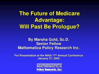 The Future of Medicare Advantage: Will Past Be Prologue?