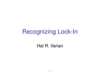 Recognizing Lock-In