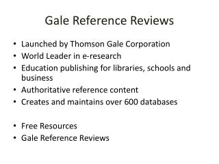 Gale Reference Reviews