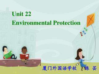 Unit 22 Environmental Protection