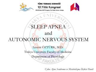 SLEEP APNEA and AUTONOMIC NERVOUS SYSTEM