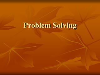 Problem Solving