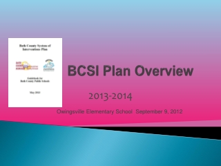 BCSI Plan Overview