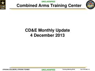 CD&amp;E Monthly Update 4 December 2013