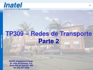 TP309 – Redes de Transporte Parte 2