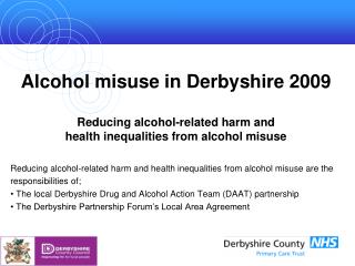 Reducing alcohol-related harm and health inequalities from alcohol misuse are the