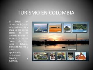 TURISMO EN COLOMBIA