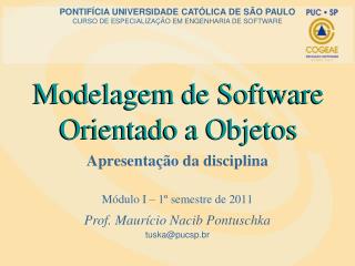 Modelagem de Software Orientado a Objetos