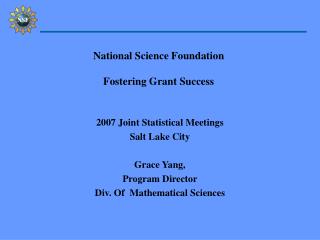 National Science Foundation Fostering Grant Success