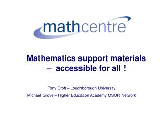 Mathematics support materials – accessible for all !