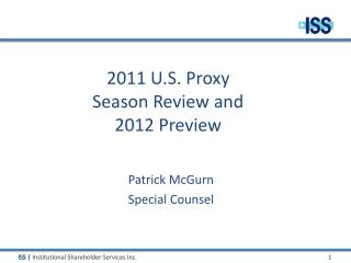 2011 U.S. Proxy Season Review and 2012 Preview
