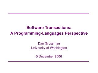 Software Transactions: A Programming-Languages Perspective