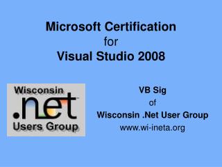 Microsoft Certification for Visual Studio 2008