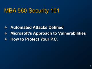 MBA 560 Security 101