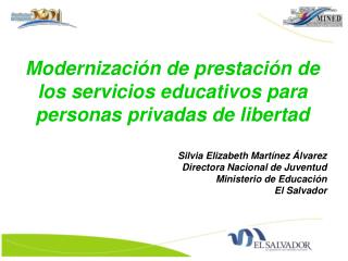 Modernización de prestación de los servicios educativos para personas privadas de libertad