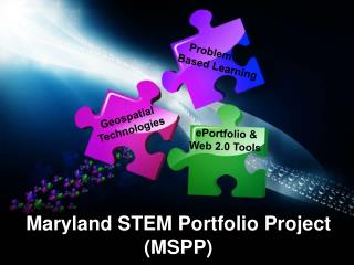 Maryland STEM Portfolio Project (MSPP)
