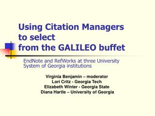 Using Citation Managers to select from the GALILEO buffet