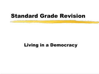 Standard Grade Revision