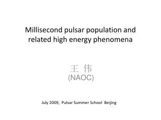 Millisecond pulsar population and related high energy phenomena