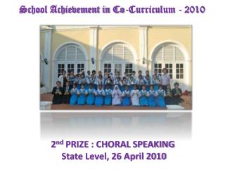 School Achievement in Co-Curriculum - 2010