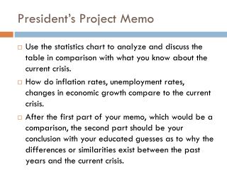 President’s Project Memo