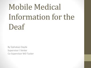 Mobile Medical Information for the Deaf