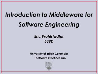 Introduction to Middleware for Software Engineering