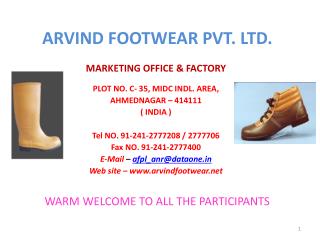 ARVIND FOOTWEAR PVT. LTD.