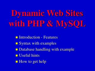 Dynamic Web Sites with PHP &amp; MySQL