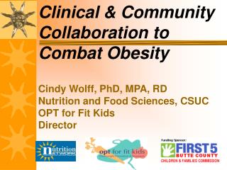 Clinical &amp; Community Collaboration to Combat Obesity