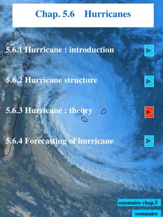 Chap. 5.6 Hurricanes