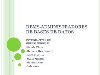 DBMS-ADMINISTRADORES DE BASES DE DATOS