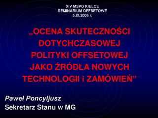 XIV MSPO KIELCE SEMINARIUM OFFSETOWE 5.IX.2006 r.