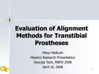 Evaluation of Alignment Methods for Transtibial Prostheses