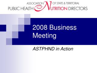 2008 Business Meeting