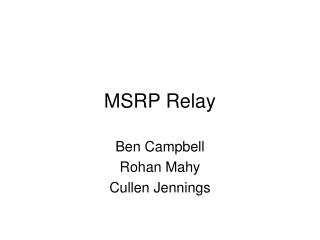 MSRP Relay