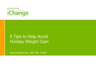 5 Tips to Help Avoid Holiday Weight Gain