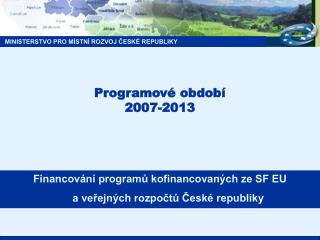 Programové období 2007-2013