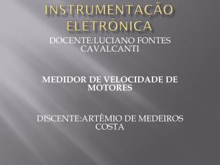 INSTRUMENTAÇÃO ELETRÔNICA