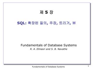 제 5 장 SQL: 확장된 질의 , 주장 , 트리거 , 뷰