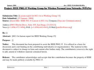 Project: IEEE P802.15 Working Group for Wireless Personal Area Networks (WPANs)