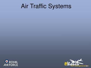 Air Traffic Systems