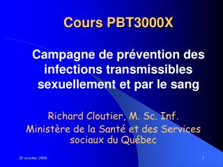 Cours PBT3000X Campagne de prévention des infections transmissibles sexuellement et par le sang